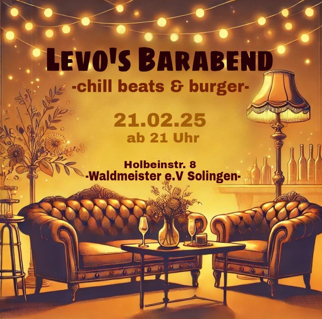 Levo’s Barabend - Waldmeister e.V. Levo’s Barabend - Waldmeister e.V.